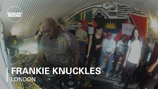 Frankie Knuckles Boiler Room London DJ Set [upl. by Ttreve392]