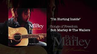 Im Hurting Inside Alternate Mix 1992  Bob Marley amp The Wailers [upl. by Midis383]