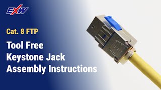 Ethernet RJ45 Connector Cat8 FTP Tool Free Keystone Jack Assembly Instructions [upl. by Paske]