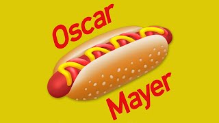 OSCAR MAYER  Oscar Mayer Weiner Song By Richard Trentlage  Kraft Heinz [upl. by Eikcaj]