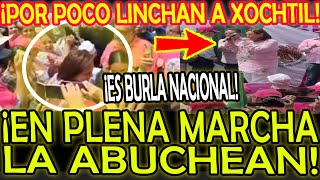 ¡POR POCO LINCHAN A XOCHITL Y LA ABUCHEAN TERMINO LLORANDO [upl. by Vickey]