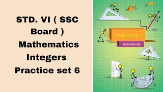 Class 6 Practice set 6 Integers  Maharashtra board  Mathematics [upl. by Ricki]