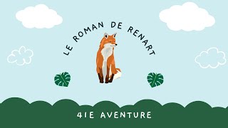 Le roman de Renart  41ème aventures  Le miel EP35 [upl. by Teirtza]