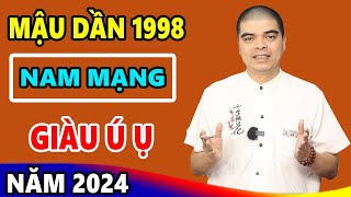 Vận Mệnh Tử Vi Tuổi Mậu Dần 1998 Nam Mạng Năm 2024 ĐẾM TIỀN SÁI TAY Thần Tài Ban Lộc 10 Tỷ Cầm Tay [upl. by Willabella79]