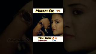 Madam Sir team Entry 💥🔥🐅♥️😘😊 Karishma Singh amp haseen malik shorts youtubeshorts [upl. by Eimirej]