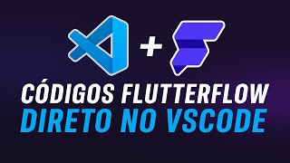 Crie códigos customizados para o Flutterflow diretamente no VS Code  Configurando extensão [upl. by Konikow]