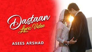 Dastaan  Asees Arshad  Romantic Song  2023 [upl. by Icats]