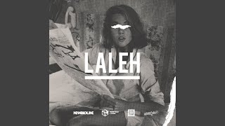 Laleh [upl. by Johan]