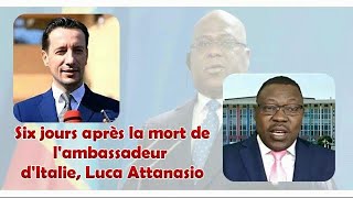 Lassassinat de lamb Attanasio la Responsabilité et les intérêts de la communauté internationale [upl. by Naujahs]