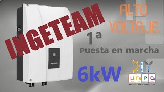 INGETEAM Ingecon Sun Storage 6 TL 6kW  Puesta en marcha desde el PC 🔋DIY Baterías LiFePO4🔋 [upl. by Ahcire]