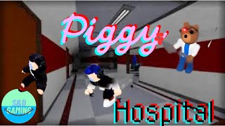 SampD Gaming  Piggy Book 1 Chapter 6 Hospital [upl. by Einahpts]