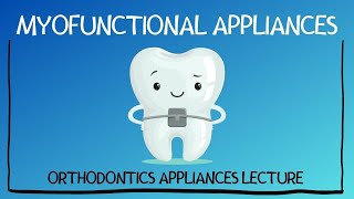 Myofunctional Appliances in Orthodontics  Dr Manase [upl. by Saffier]