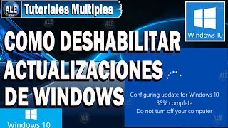 Como Deshabilitar Actualizaciones Automaticas De Windows 10  8 7  Desactivar Correctamente [upl. by Milson]