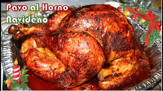 PAVO NAVIDEÑO AL HORNO 🎅 Receta Peruana Fácil 🇵🇪🎄 [upl. by Chill]