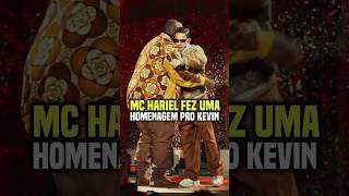 Mc hariel faz homenagem pro Mc Kevin😭 mchariel [upl. by Daphne]