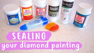 Sealing Your Diamond Painting WHATS BEST [upl. by Enelav]