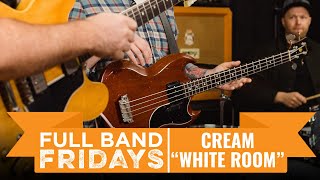 quotWhite Roomquot Cream  CME Full Band Fridays [upl. by Kim847]