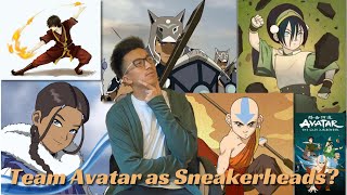 If TEAM AVATAR Were SNEAKERHEADS  If Character were Sneakerheads… [upl. by Dedric]