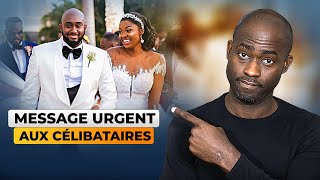 Message urgent aux célibataires Comment trouver lAMOUR en 2024 [upl. by Adnahs]