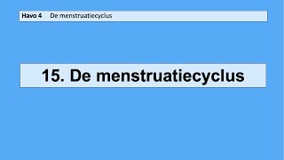 15 De menstruatiecyclus [upl. by Caraviello]