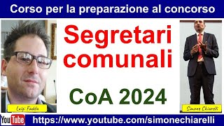 SEGRETARI COMUNALI corso di preparazione al CoA 2024 FaddaChiarelli  presentazione [upl. by Anneyehc169]