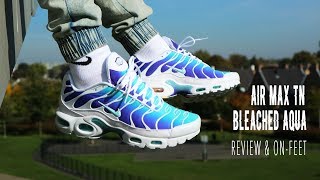 Nike Air Max Plus TN quotBleached AquaquotReview amp OnFeet KixFix [upl. by Oirevlis181]