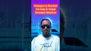 Emergency number for help in Dubai unstable weather Live Talk Dubai ytshorts viral short dubai [upl. by Naenej]