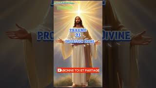 Psaume 91  Très Puissante Prière De Protection de Dieu Que le Seigneur te Protège psaume [upl. by Anitnatsnok427]