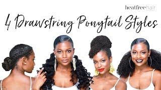 4 Drawstring Ponytail Styles for Natural Hair [upl. by Imena]