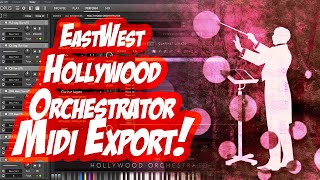 EastWest Hollywood Orchestrator  Exporting Midi in Studio One [upl. by Eidnahs]