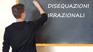 Disequazioni Irrazionali [upl. by Iraj]