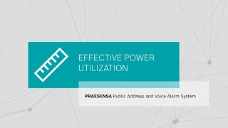 The PRAESENSA PAVA System Intelligent Power Utilization [upl. by Home]