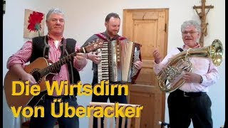 Wirtsdirn von Überacker  Bucher Bierbankerl Musi [upl. by Dlarej]