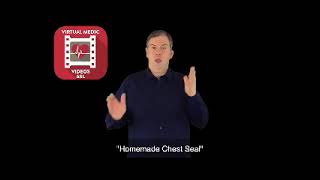 How To Treat A Chest Wound With HomeMade Chest Seal  ASL  TNT FirstAid [upl. by Iolenta293]