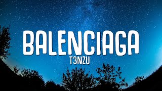 Balenciaga  T3NZU [upl. by Alayne208]