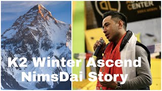 NIRMAL PURJA NIMSDAI K2 STORY  Sharing historical winter first ascend K2 how made by Nepali team [upl. by Allebara469]