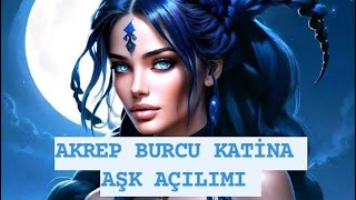 ♏ AKREP BURCU KATİNA AŞK AÇILIMI burçyorumları tarot akrepburcu [upl. by Aiekam166]