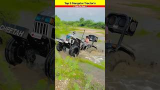 Top 3 Gangster ट्रैक्टर्स in india 🚜 Wait for end 😎 भौकाली Tractors shorts [upl. by Gee412]