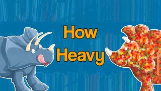 How Heavy  Kids Math Storytime Read Aloud [upl. by Elletnuahc]