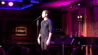 Aaron Tveit  Feinstein’s 54 Below 1162019 quotShut Up and Dancequot Walk The Moon [upl. by Nelram877]