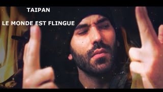 Taipan  Le monde est flingué  Clip officiel [upl. by Assetnoc]