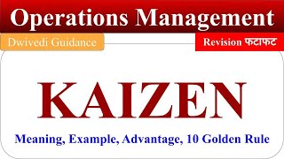 KAIZEN kaizen technique kaizen in quality management kaizen in operations management mba bba [upl. by Ahsil]