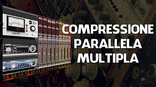 COMPRESSIONE PARALLELA MULTIPLA Svoltare il Suono di BATTERIA Pro Tools Logic Studio One [upl. by Reedy160]