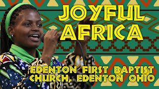 Joyful Africa at First Baptist Church Edenton [upl. by Laeahcim]