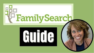 Your guide to FamilySearch Maybe the best FREE genealogy resource [upl. by Anauq]