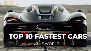 Top 10 Fastest Cars in the World 2023 [upl. by Odraner]