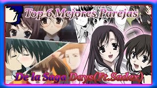 Top 6 Mejores Parejas de la Saga DaysParte 1Ft SadexEspecial de San Capitalin [upl. by Lamoree939]