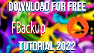 How to Download and Install FBackup FOR FREE Tutorial 2022 [upl. by Leinnad]