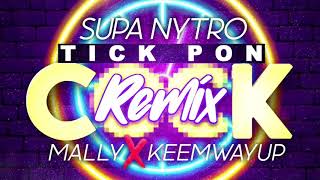 SUPA NYTRO  TICK PON CLOCK CHALLENGE REMIX  MAGIC MALLY amp KEEMWAYUP [upl. by Hamehseer]