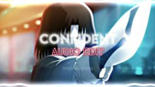 CONFIDENT  DEMI LOVATO AUDIO EDIT [upl. by Lain]